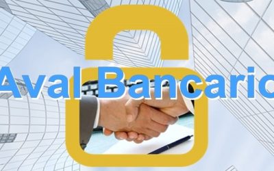 ¿Qué es un aval bancario?